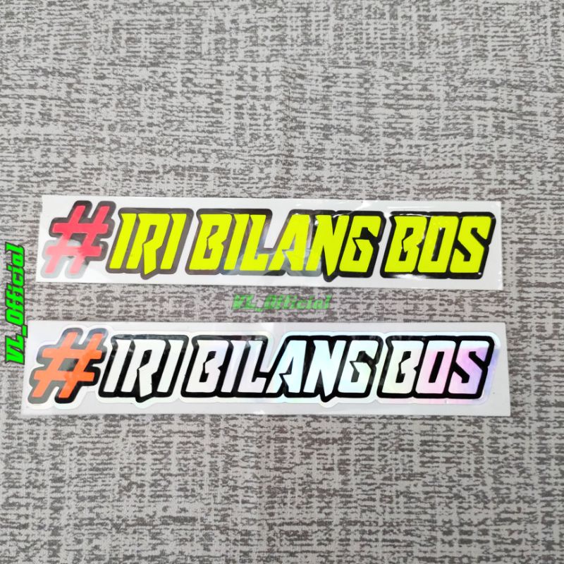 harga satuan sticker iri bilang bos warna kuning dan hologram