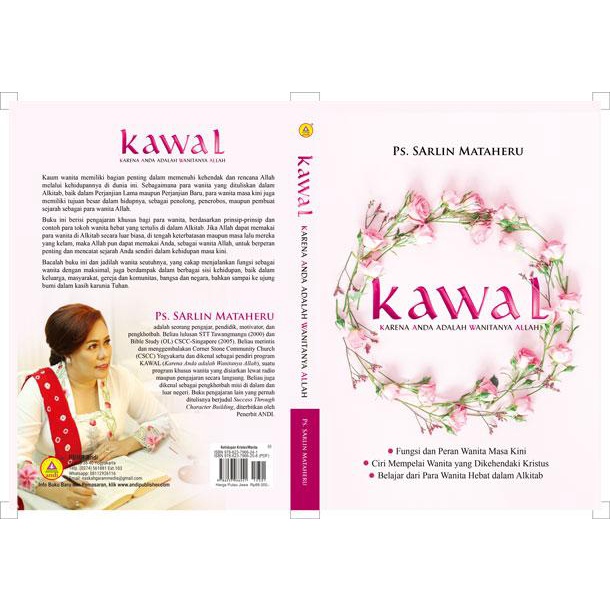 

Buku Rohani | KAWAL : Karena Anda adalah Wanitanya Allah - Sarlin Mataheru