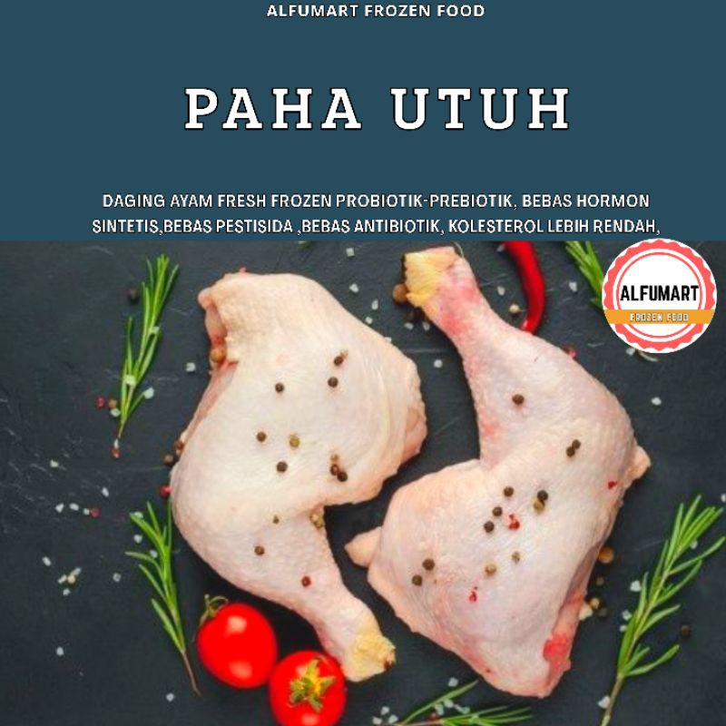 

PAHA UTUH AYAM ORGANIK/PROBIOTIK /SEHAT/HALAL