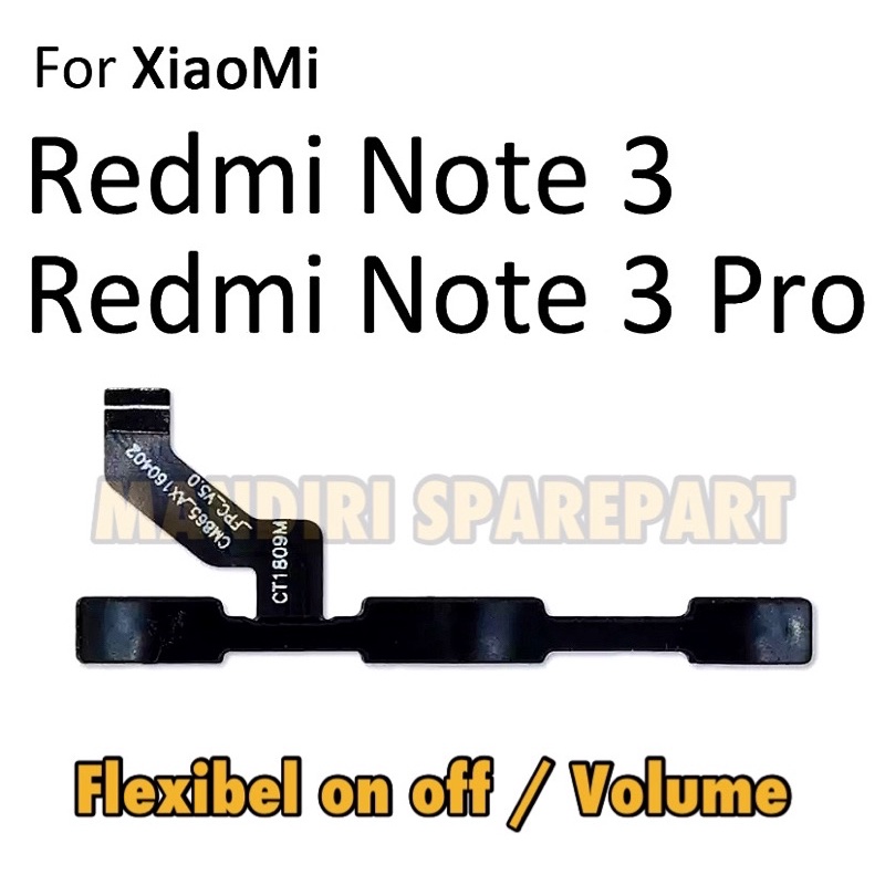 Flexible on off Xiaomi Redmi Note 3 / redmi note 3 pro Flexible volume xiaomi redmi note 3 pro