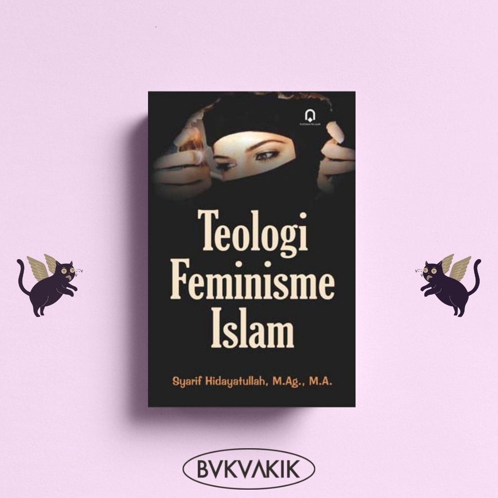 Teologi Feminisme Islam - Syarif Hidayatullah