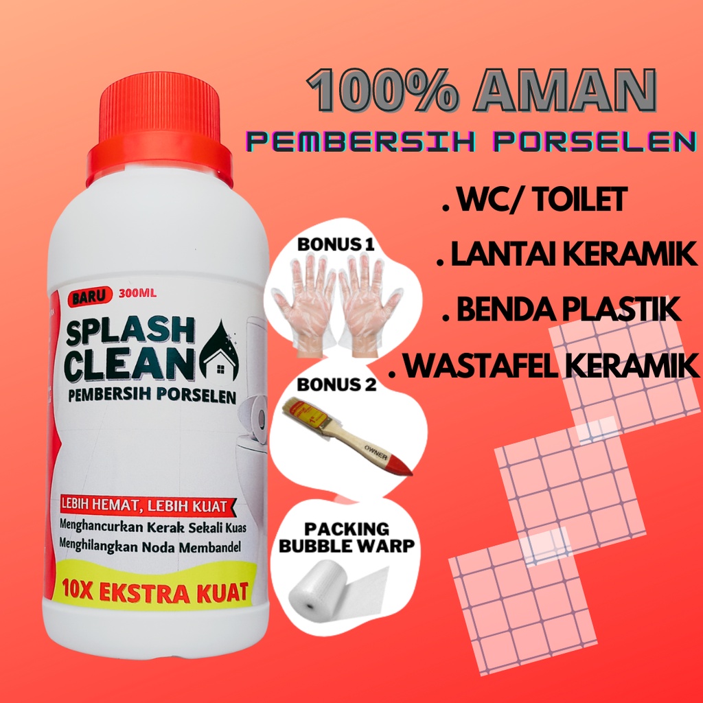 SPLASH CLEAN PEMBERSIH KERAK LANTAI KAMAR MANDI TOILET KERAMIK PORSELEN KERAK MEMBANDEL