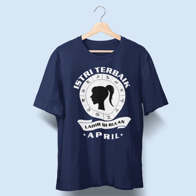 Kaos Istri Wanita Terbaik Lahir Bulan April