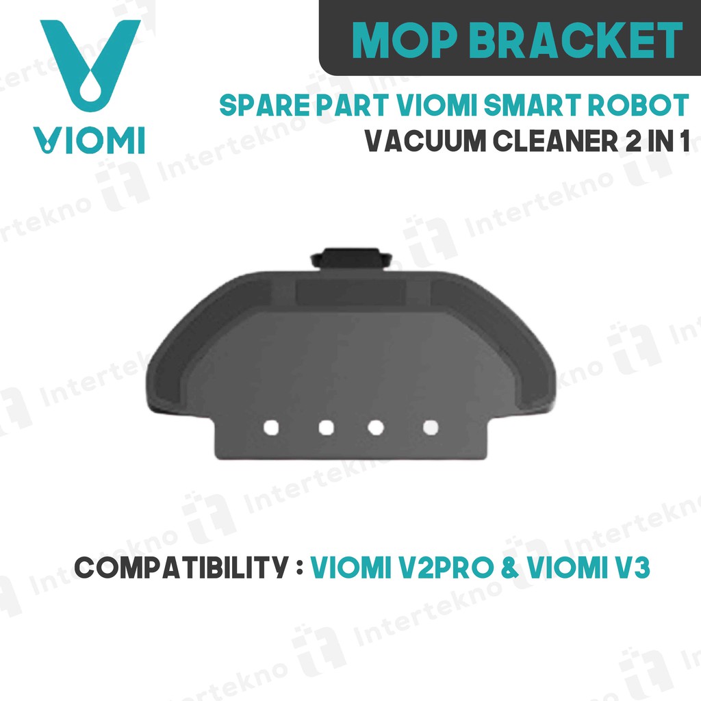 MOP BRACKET ROBOT VACUUM CLEANER VIOMI