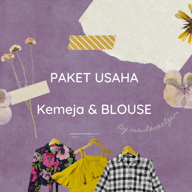 PAKET USAHA Kemeja dan blouse