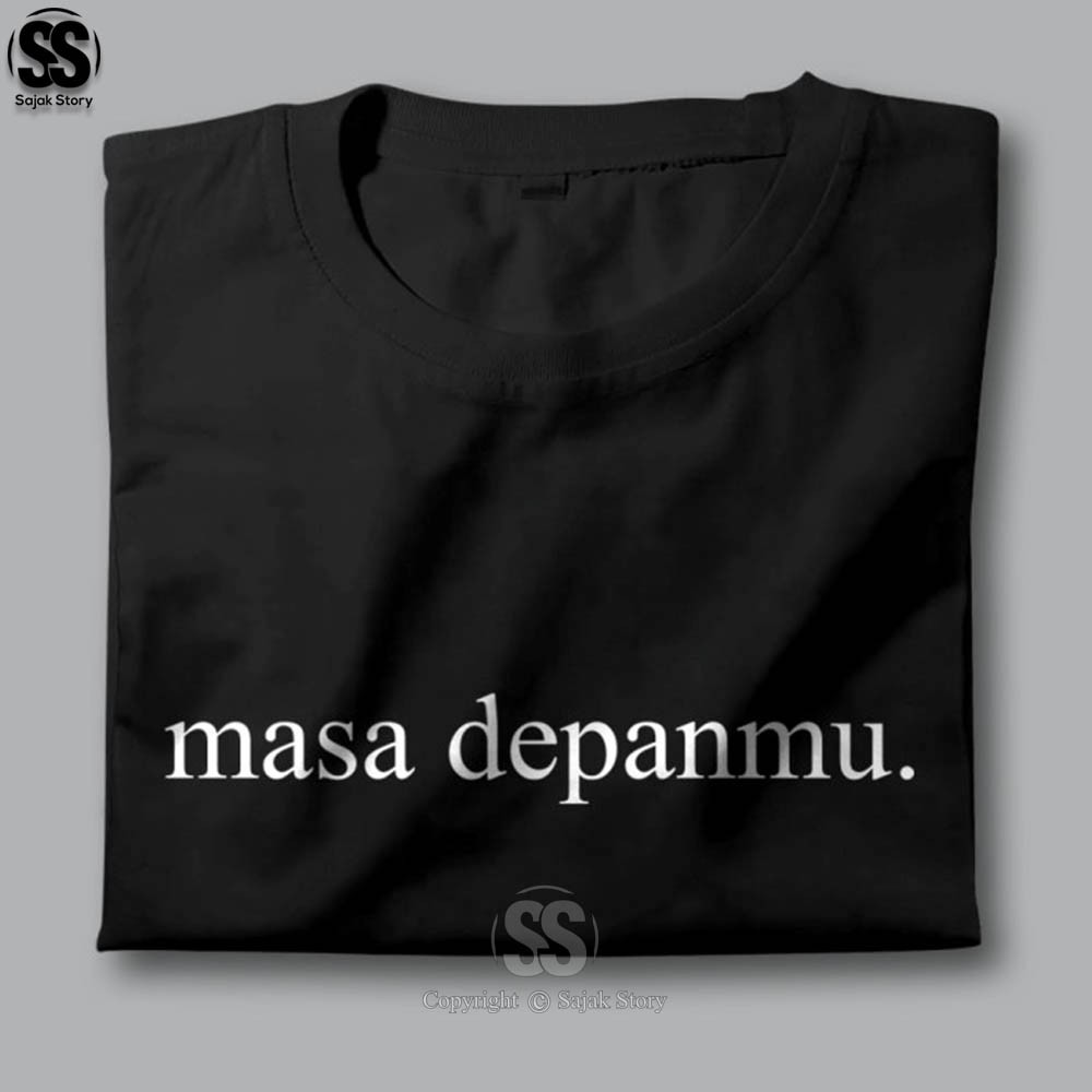 Kaos Kata Kata Ambyar Masa Depanmu Kualitas Distro Premium Baju