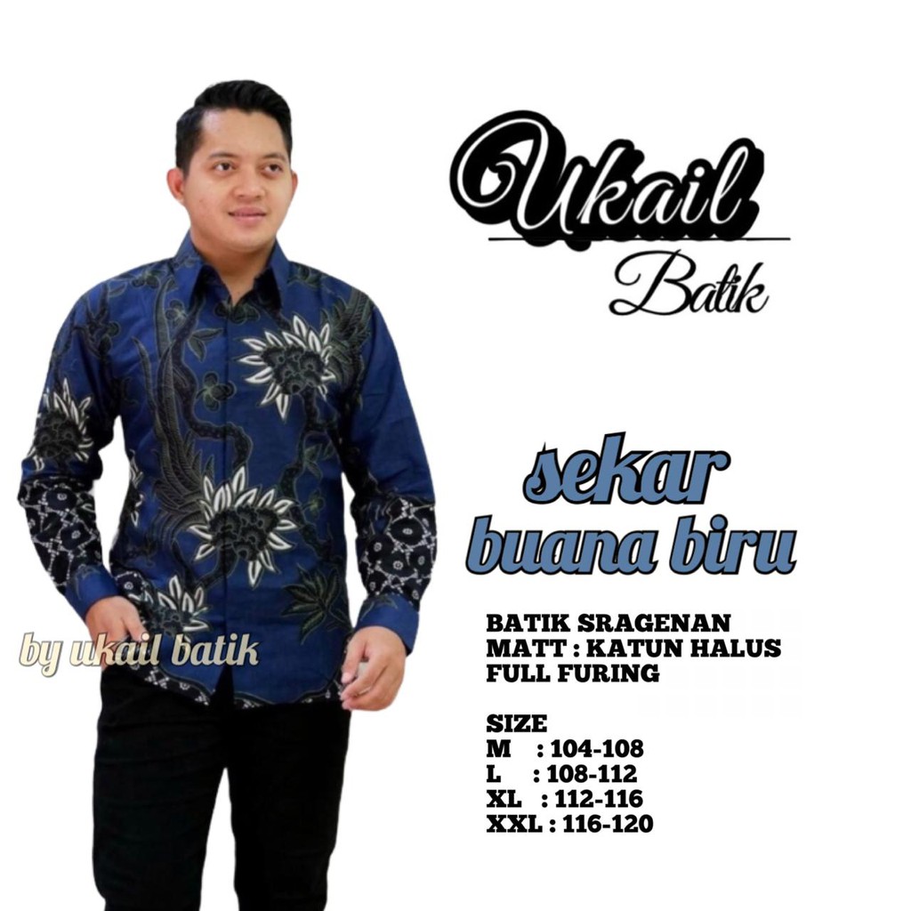 SEKAR BUANA BIRU UKAIL BATIKSOLOAMANAH KEMEJA BATIK PRIA SOLO LENGAN PANJANG PENDEK LAPIS FURING ATASAN PREMIUM MODERN KATUN HALUS ASMARA RAFANDA SENOJOYO NGUDI RAHAYU UKAIL RAJASAKTI KLA FLORIST DEWO DILLAN ANJANI RENJANA ALJAYA ALETHEA MARTOWIRO PERWIRA