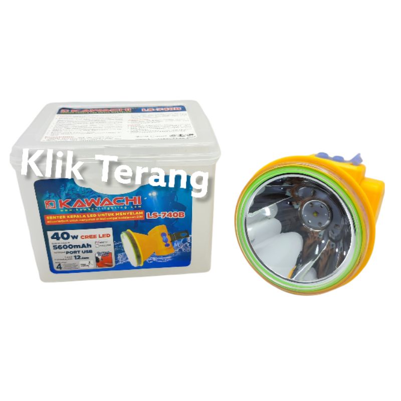 Senter Kepala Selam 40 Watt Kawachi LS-740B Cahaya Putih Super Terang LED Cas Anti Air Tahan Hingga 