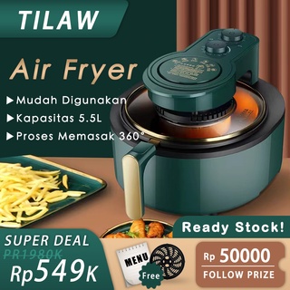 TILAW Air Fryer Frayer 5.5 L | Magic Fryer Mengoreng Tanpa Minyak 1100 Watt air friyer low watt