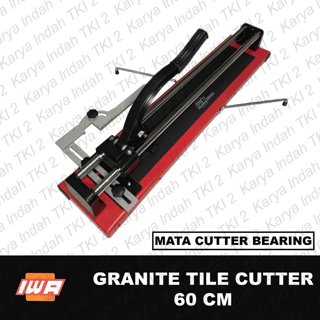 Granite Tile Cutter 60 CM IWA Alat Pemotong Lantai Granit Keramik 60cm Bearing 22x6x6mm Potong Manua