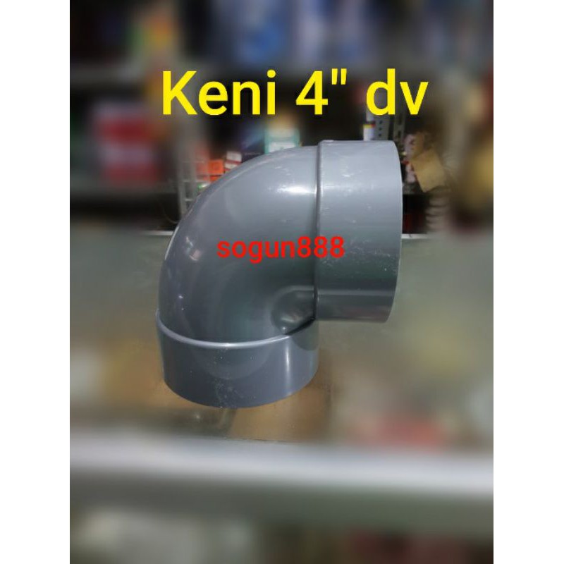 Keni 4 inch pvc. Elbow 4" pvc.