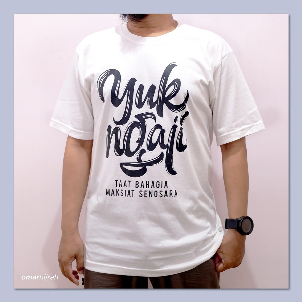 YUK NGAJI / Kaos Dakwah Muslim Baju Islami Islam Populer Premium Eksklusif Bagus