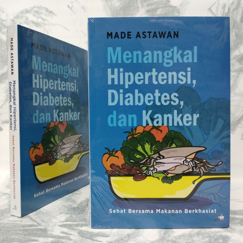 Jual Buku Menangkal Hipertensi Diabetes Dan Kanker Sehat Bersama