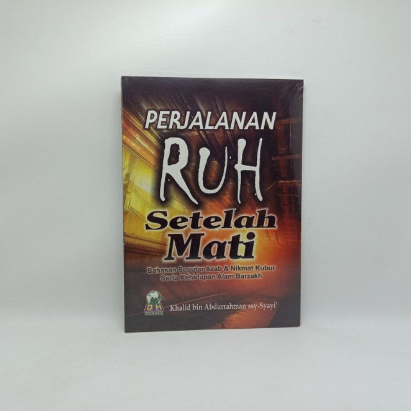 Perjalanan Ruh Setelah Mati