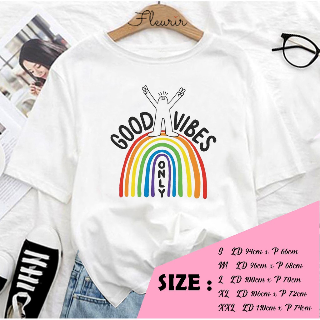 FLEURIR - KAOS GOOD VIBES WANITA DEWASA LENGAN PENDEK TUMBLR TEE UNISEX