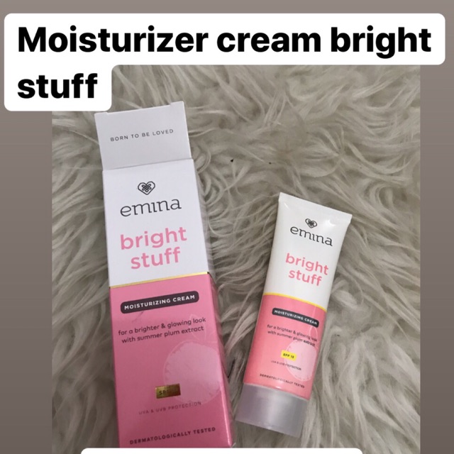 Bright stuff moisturizer emina // emina moisturizer bright stuff moisturizer biasa