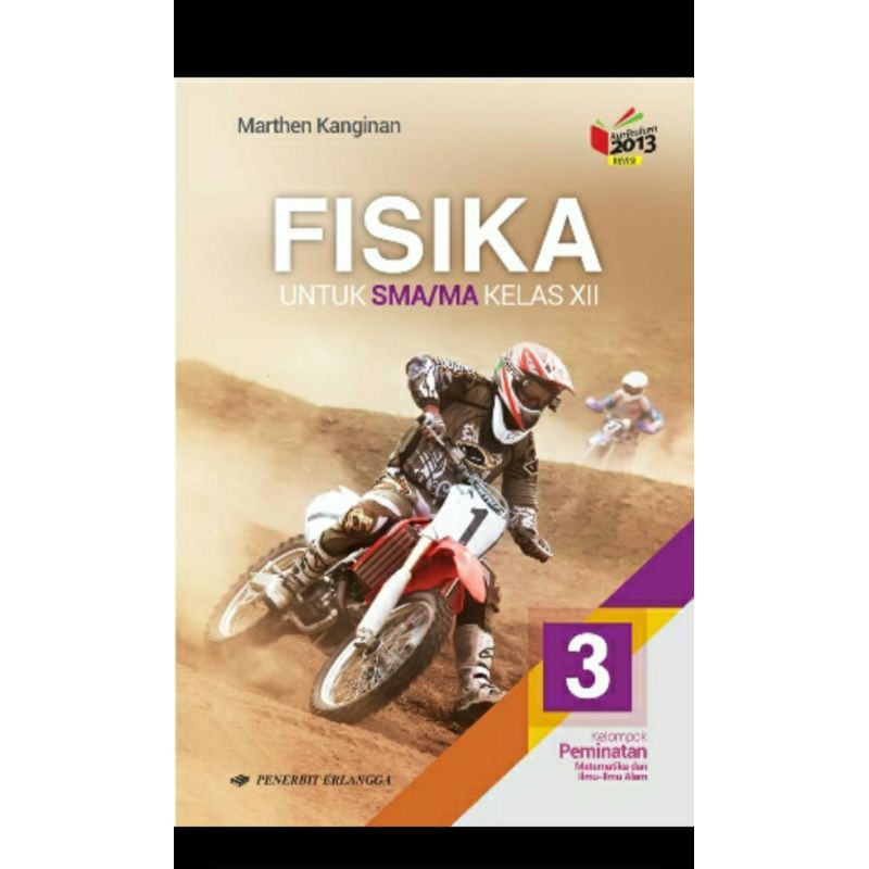 

BUKU FISIKA SMA MA KLS XII KURIKULUM 2013