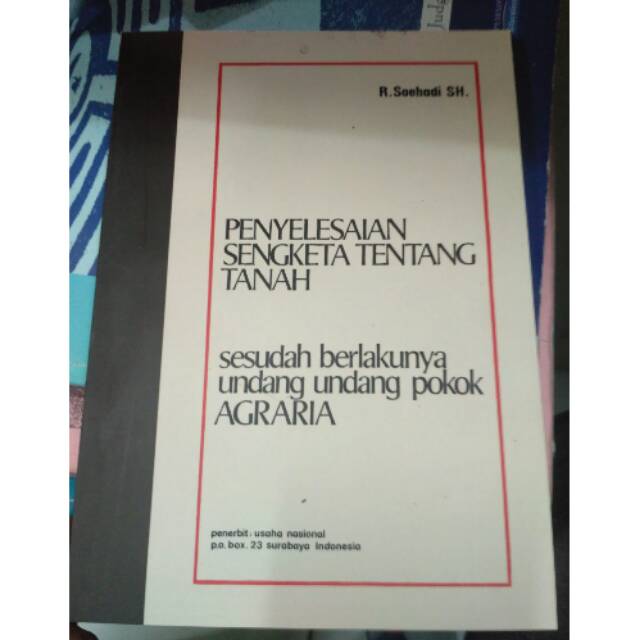 

Penyelesaian sengketa tentang tanah