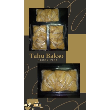 

TAHU BAKSO Frozen / beku