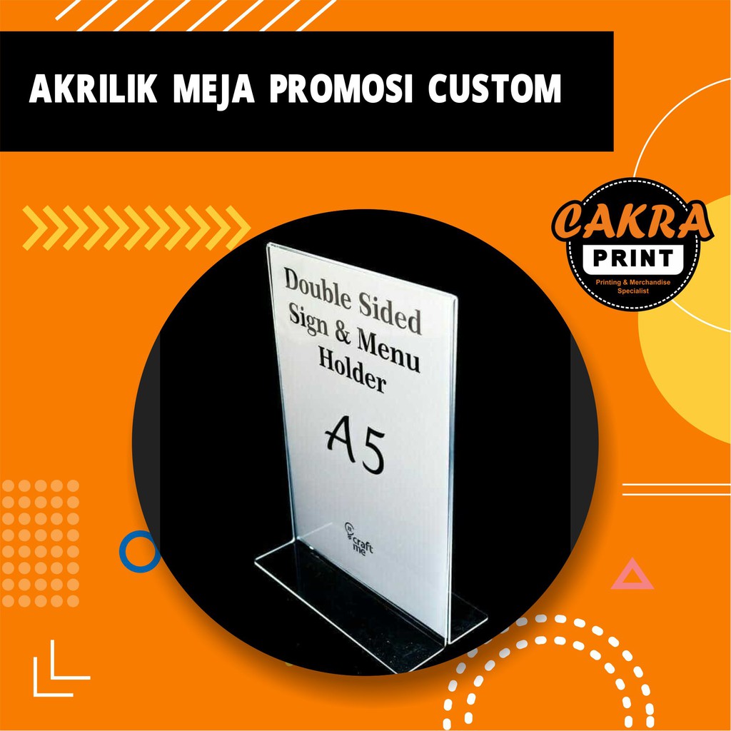 

Acrylic Promosi Meja termasuk cetak insert paper iklan MURAH (JUAL SATUAN)