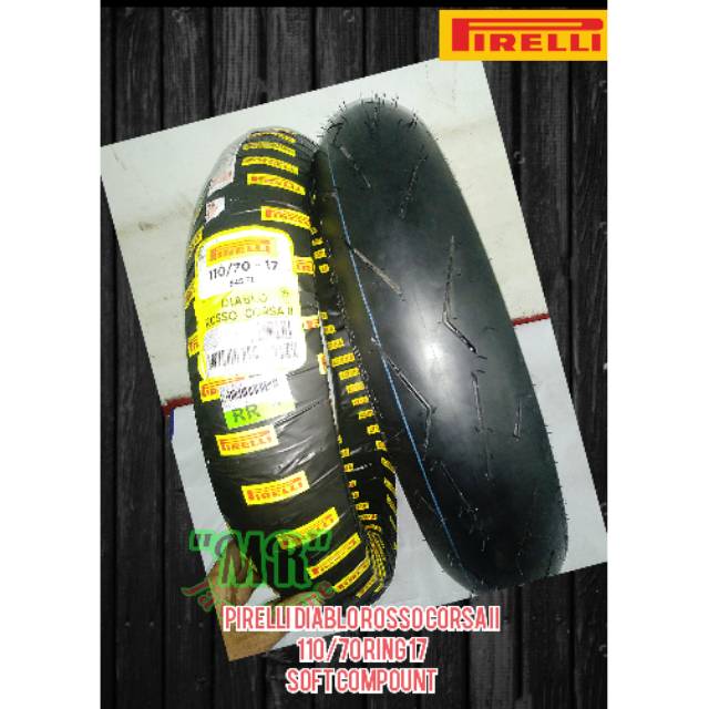 Ban Pirelli Diablo Rosso Corsa 2 110/70 Ring 17 Balap Drag Road race