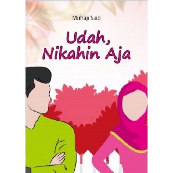

Novel Udah Nikahin aja