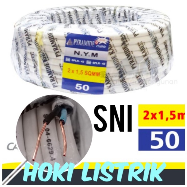 Unik KABEL NYM 2x1.5 mm pyramide 50 m SNI kabel tembaga isi 2 bukan eterna - 2x1.5POWERLINDO Limited