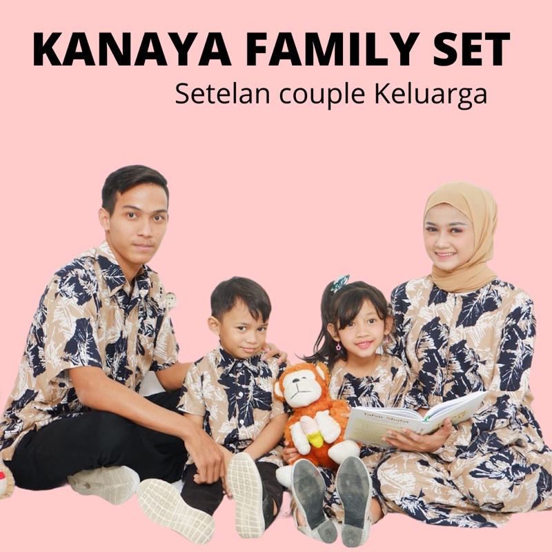 COUPLE FAMILY SET SETELAN ONE SET PIYAMA IBU BAPAK ANAK KATUN RAYON PREMIUM  KANAYA FAMILY  SET