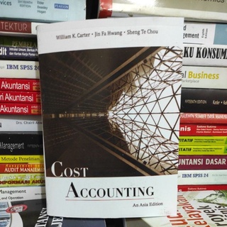 Cost accounting an asia edition by Carter