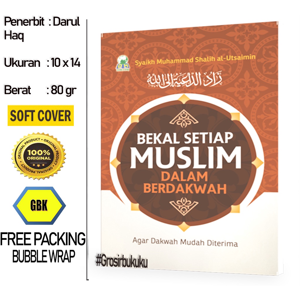 Buku Saku Bekal Setiap Muslim Dalam Berdakwah - Darul Haq