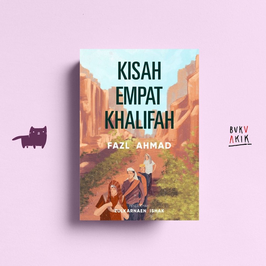 KISAH EMPAT KHALIFAH - Fazl Ahmad