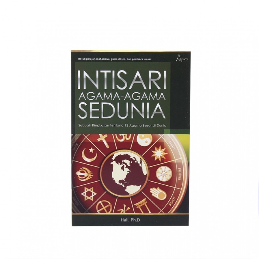 

Buku Intisari Agama-Agama Sedunia - Hali, Ph.D.