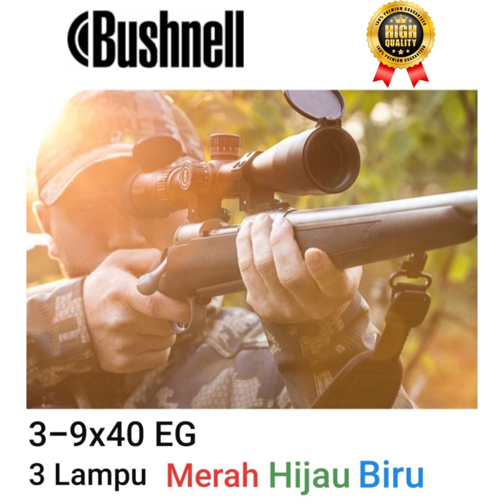 Teropong Senapan - Riflescope 3-9x40 EG Teleskop Bushnell 3-9x40 EG Murah / Tropong Riflescope Bushnell 3-9x40 EG / Teropong Bushnell Jarak Jauh / Teropong Siang Malam / Teropong Bidik / Teropong Anti Getar