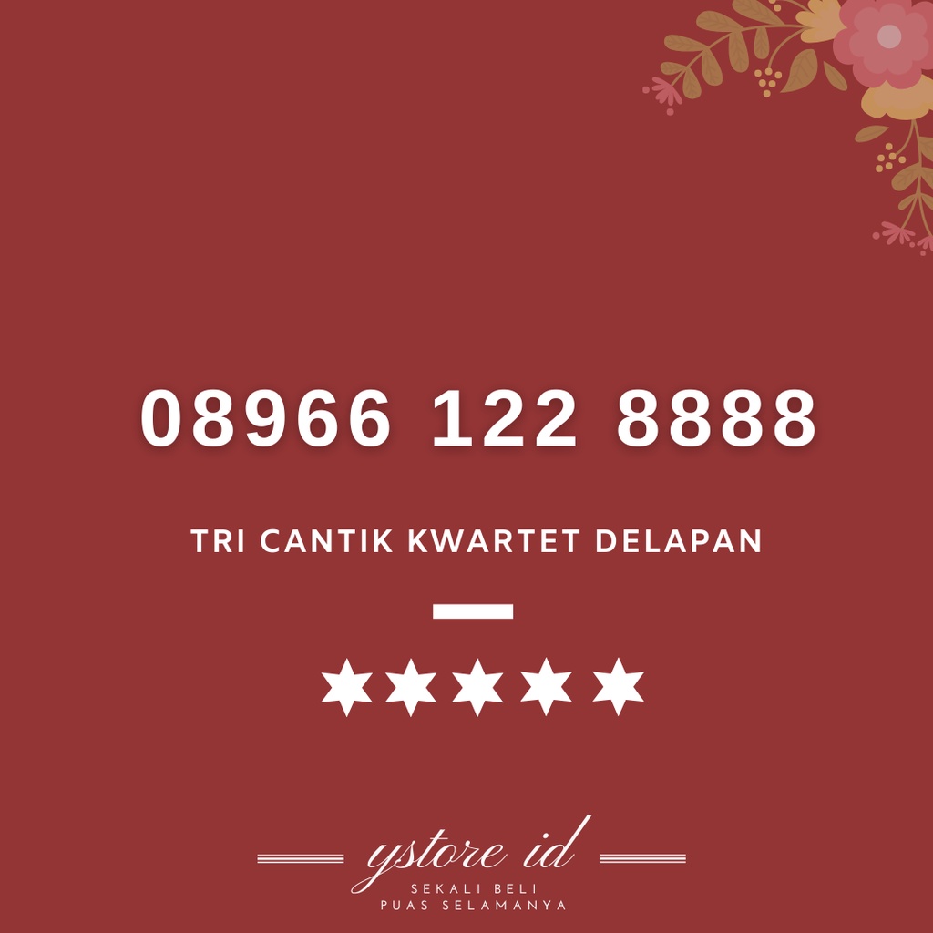NOMOR CANTIK 8888 TRI SERI KWARTET 8 KARTU PERDANA 3 THERE 4G NOMER BELAKANG UJUNG EKOR BELAKANG 888