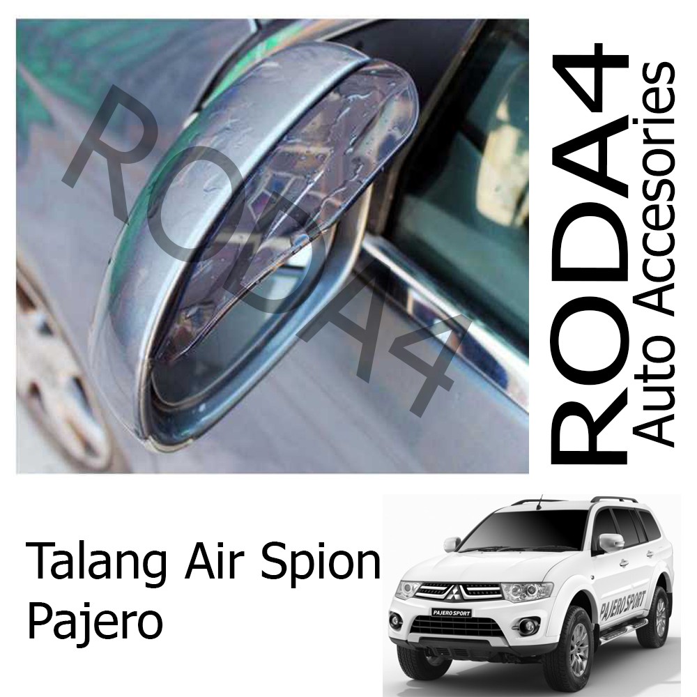 Talang Air / Mika Pelindung Spion Mobil dari Hujan (1 Set Isi 2) Pajero Sport