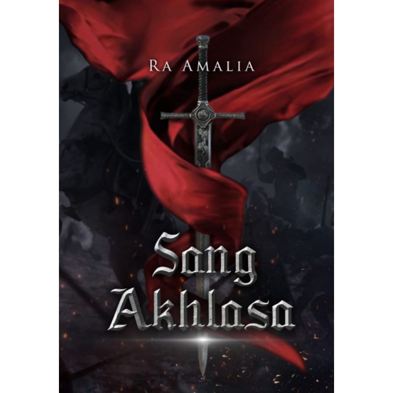 SANG AKHLASA by RA AMALIA