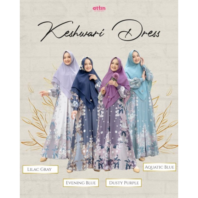 Keshwari Dress by Attin | Gamis Dress Original by Attin | Aitakatta Dress