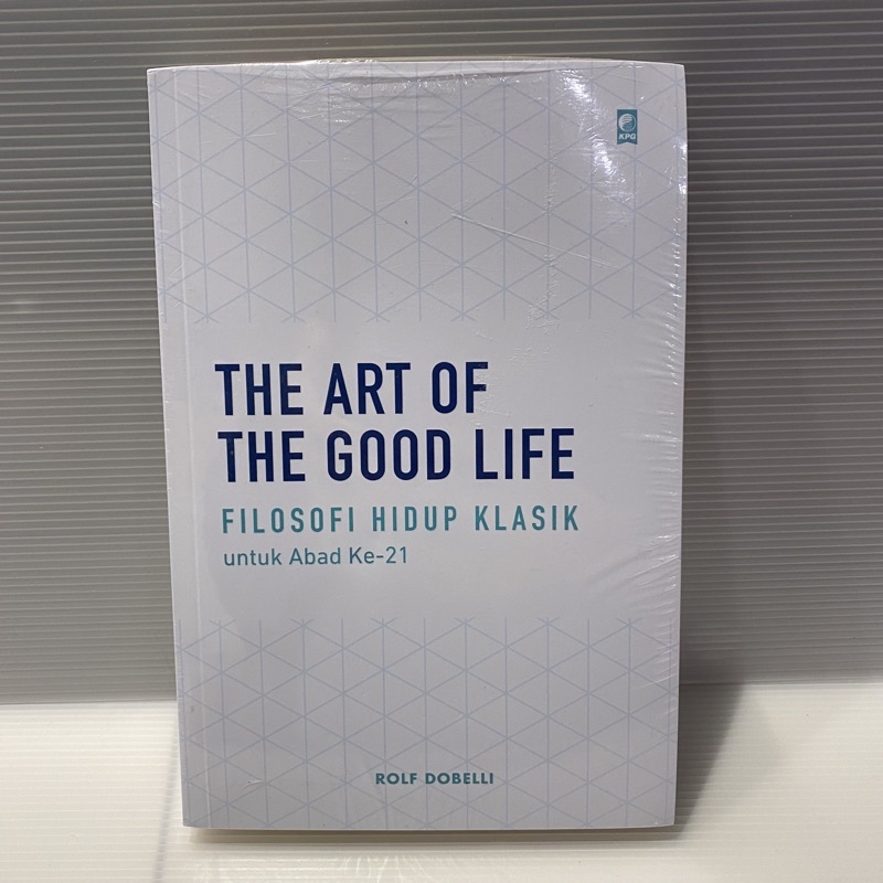 BUKU THE ART OF THE GOOD LIFE