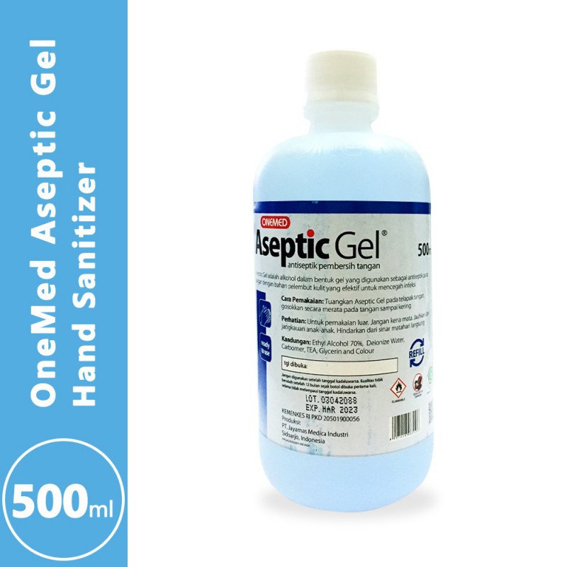 ANTISEPTIC GEL REFILL Onemed ALCOHOL / HAND SANITIZER / ANTISEPTIK ALKOHOL . ASEPTIC ASEPTIK