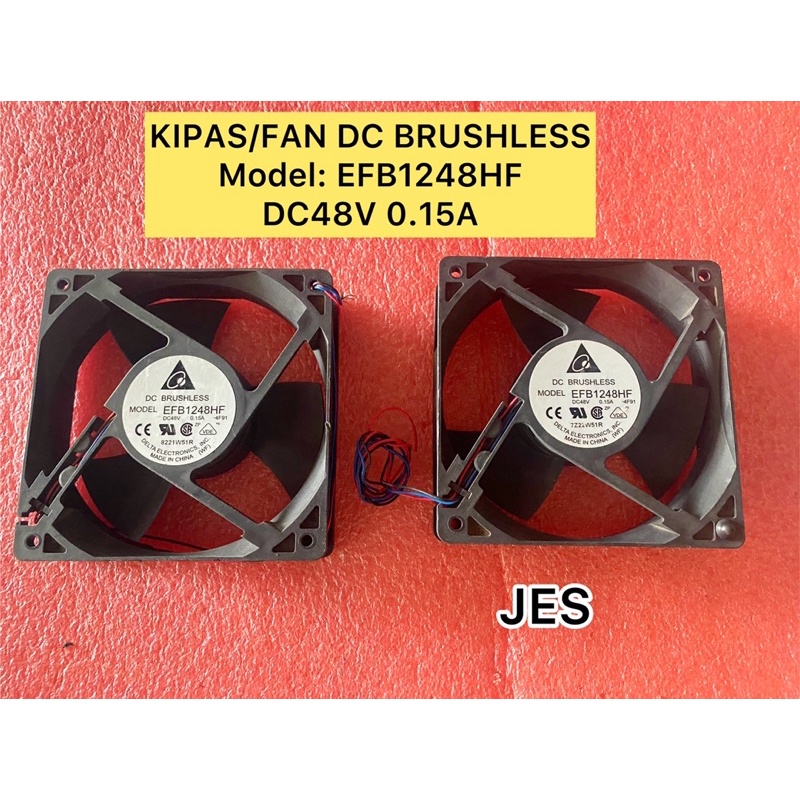 KIPAS/FAN DC BRUSHLESS Model: EFB1248HF DC48V 0.15A