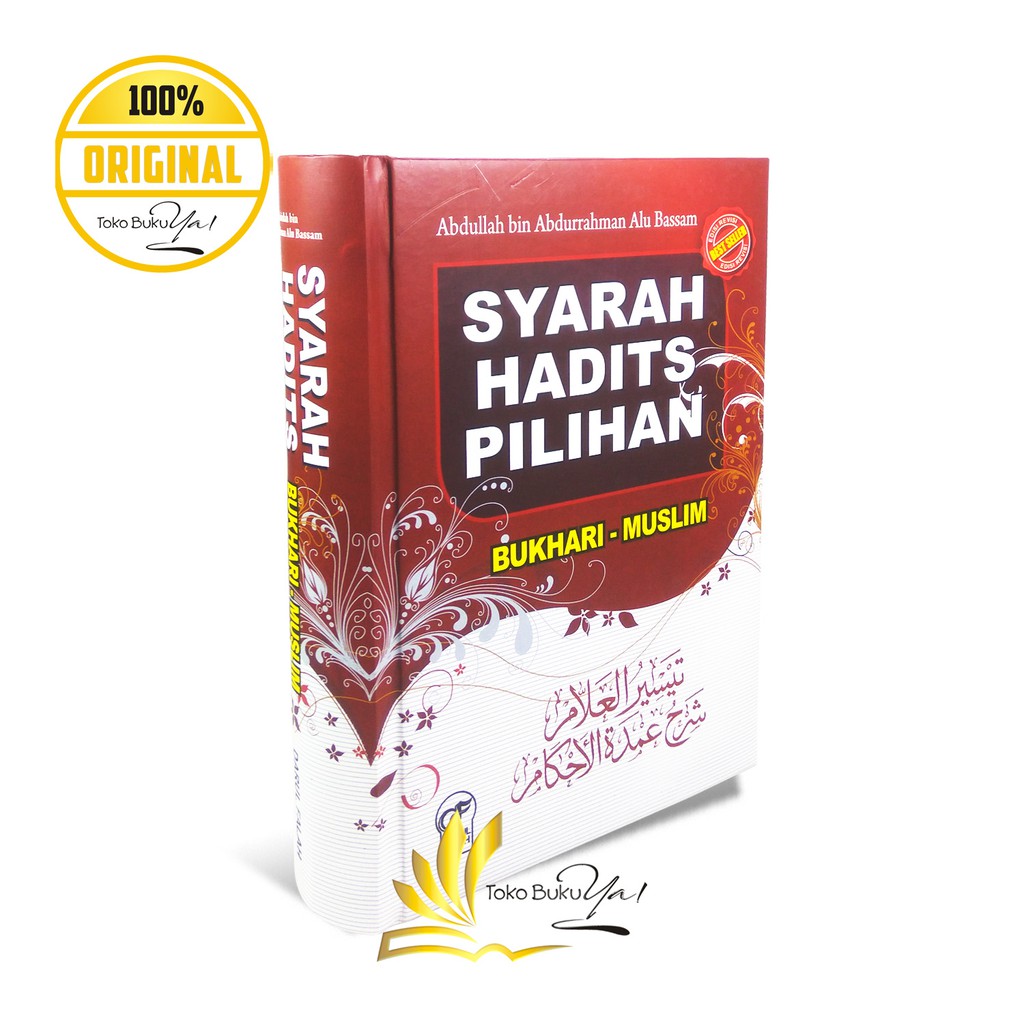 Syarah Hadits Pilihan Bukhari Muslim - Darul Falah