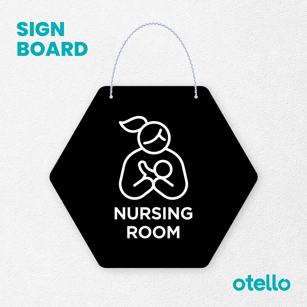 Otello Signage Nurssing Room Signage Board Acrylic Papan Gantung Akrilik Rantai Petunjuk Toko Modern Minimalist Kafe Restoran Kantor Gedung Cafe