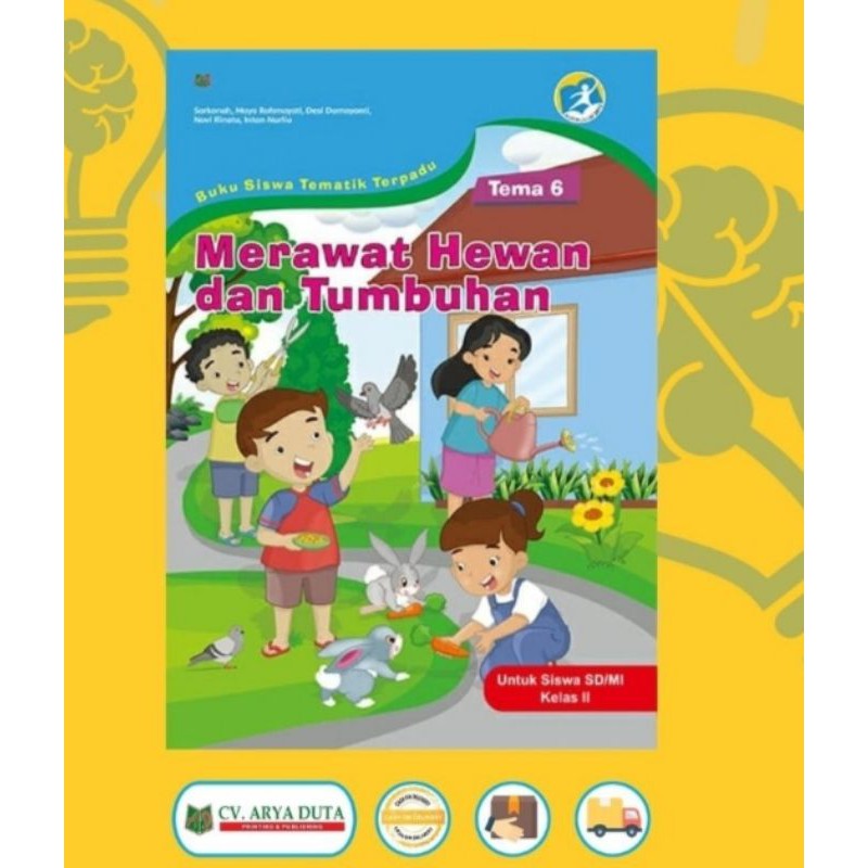 ORI buku teks pendamping tematik k13 kelas 2 tema 6 penerbit Arya duta edisi terbaru