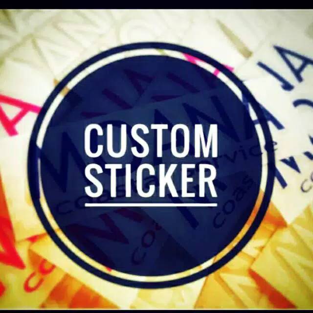 

Custom Sticker tanpa minimal order (BISA SATUAN)
