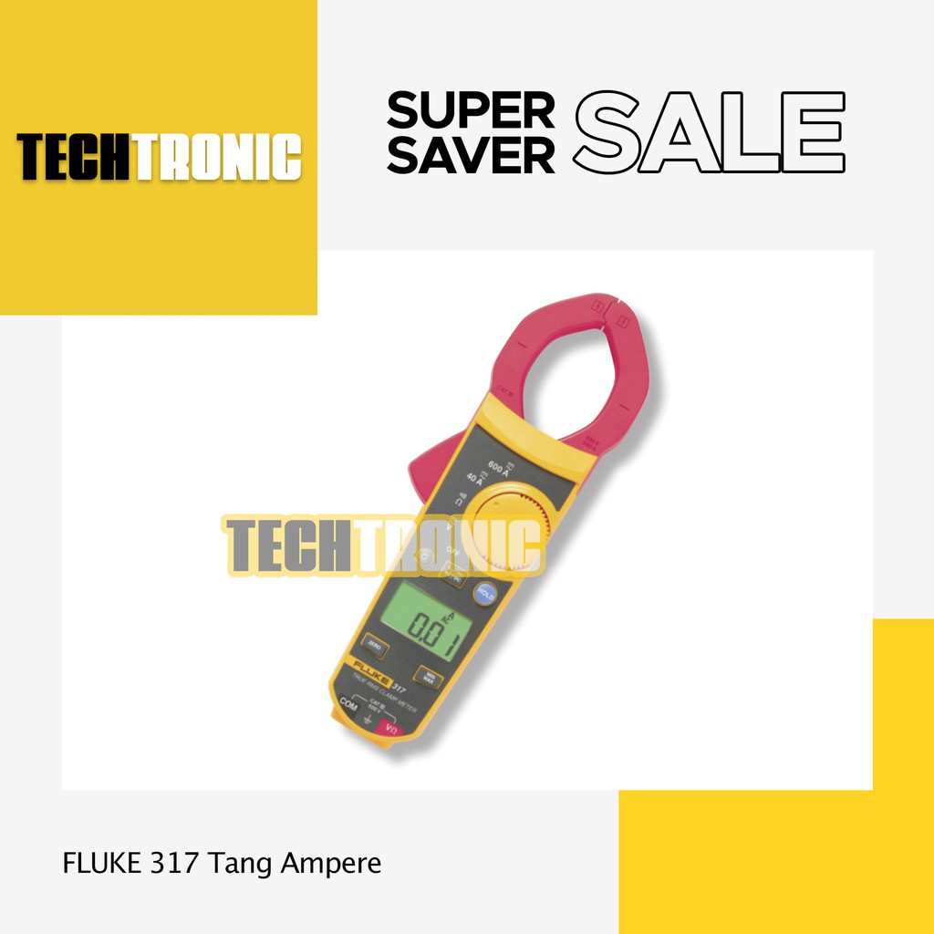 Tang Ampere Fluke 317 Clamp Meters - TECHTRONIC