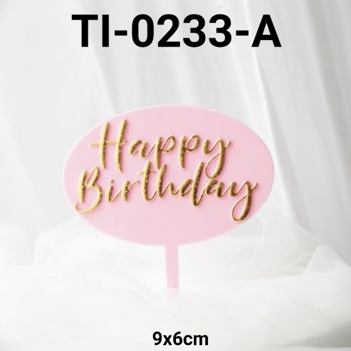 

GR-TI-0233 CAKE TOPPER TULISAN KUE TART HAPPY BIRTHDAY BACKGROUND PINK BERKUALITAS