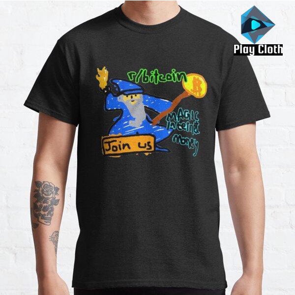 Baju Kaos Bitcoin Join Us Magic Internet Money Meme 514