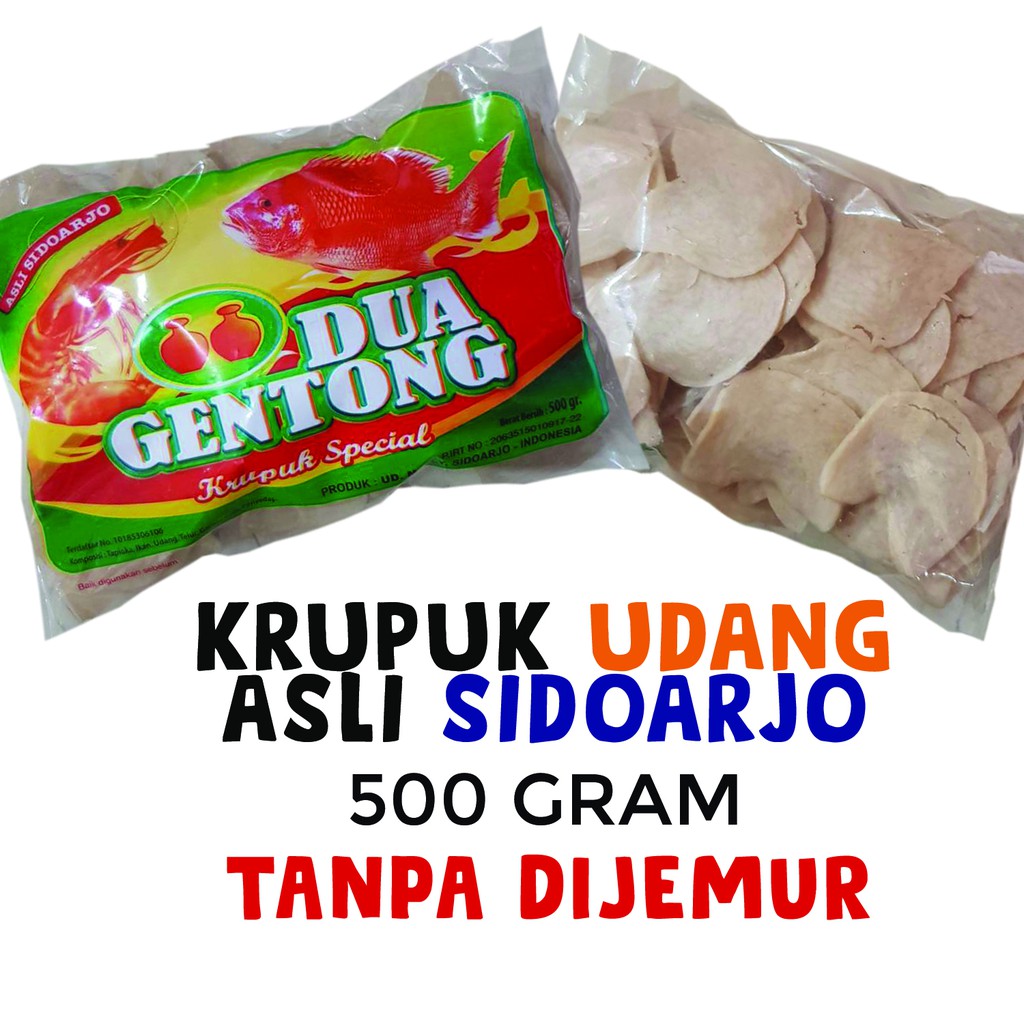 

Krupuk Udang Sidoarjo 500 gram "Dua Gentong" Tanpa Dijemur