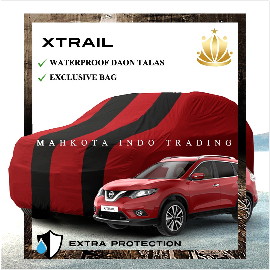 Custom Body Cover Warna X-Trail / Xtrail / Sarung Mobil / Penutup Mobil Warna X-Trail / Xtrail