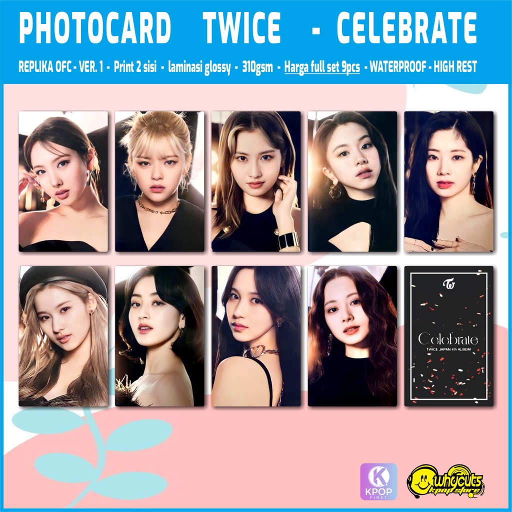 PHOTOCARD REPLIKA FULL SET PREMIUM TWICE CELEBRATE &amp; WORLD TOUR / PRINT 2 SISI GLOSSY / ANTI AIR / ISI 9 PCS SEMUA MEMBER